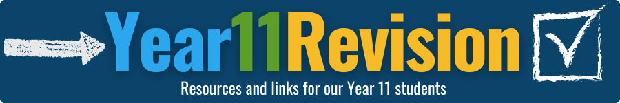 Year 11 Revision - Resources and Links for our Year 11 students
